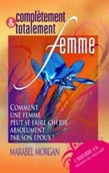 Complètement & totalement femme