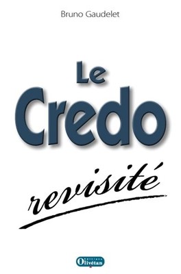 Le Credo revisité