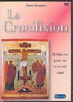 DVD La crucifixion