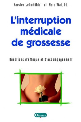 L'Interruption médicale de grossesse