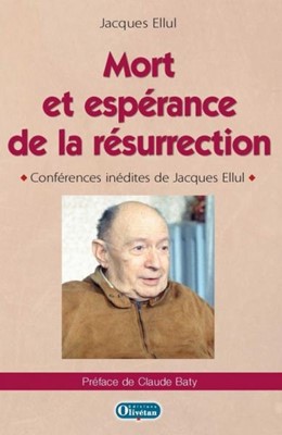 Mort et espérance de la résurrection