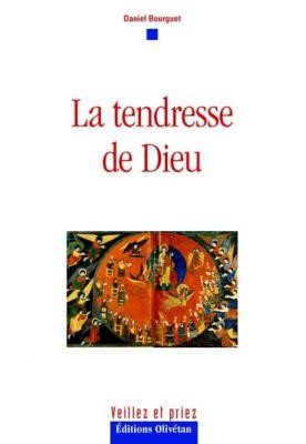 La tendresse de Dieu