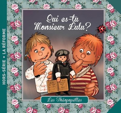 Qui es-tu Monsieur Lulu ?