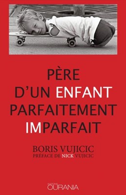 Père d'un enfant parfaitement imparfait