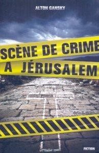 Scène de crime à Jérusalem