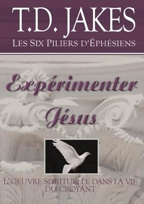 Expérimenter Jésus