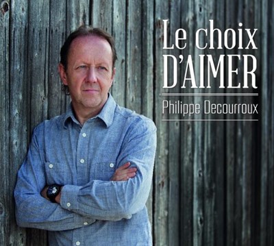 CD Le choix d'aimer