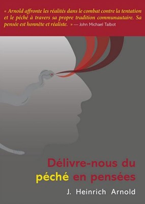 Délivre-nous du péché en pensées