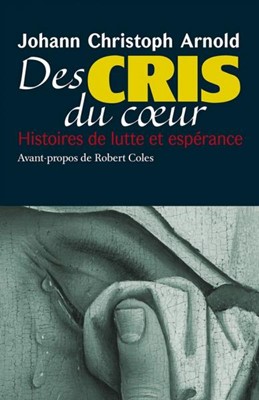 Des cris du coeur