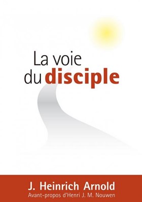 La voie du disciple