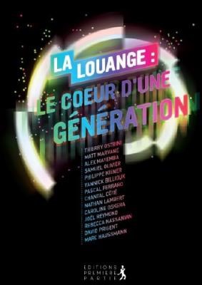 La louange : le coeur d'une génération