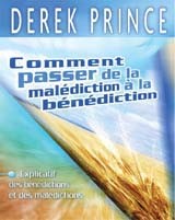 Comment passer de la malédiction à la bénédiction