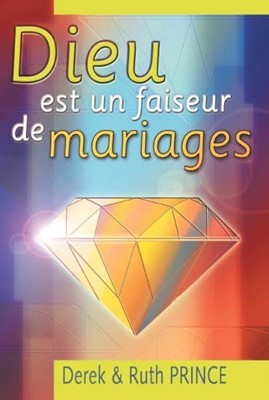 Dieu est un faiseur de mariages