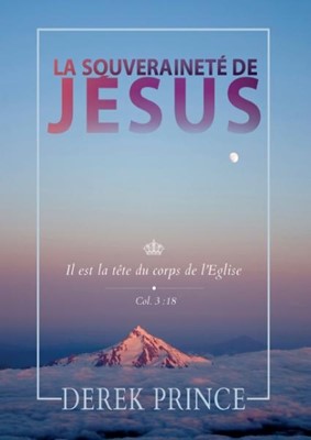 La souveraineté de Jésus