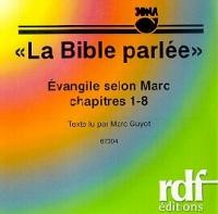 CD Evangile selon Marc 1-8
