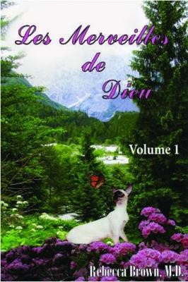 Les merveilles de Dieu , volume 1