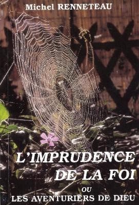 L'imprudence de la foi