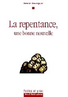 La repentance, une bonne nouvelle