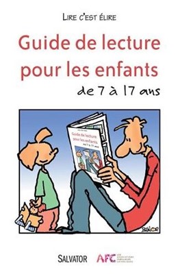 Guide de lecture pour les enfants de 7 à 17 ans