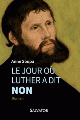 Le jour où Luther a dit non