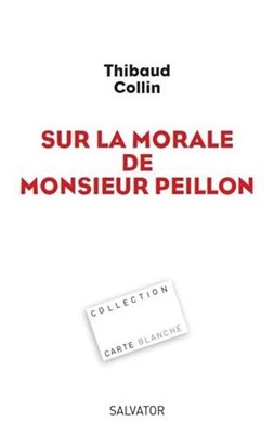 Sur la morale de monsieur Peillon