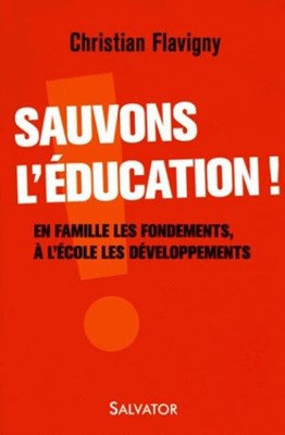 Sauvons l'éducation !