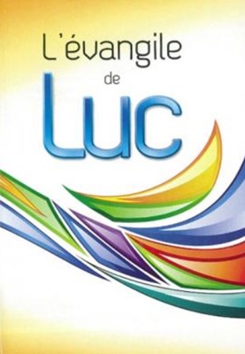 L'Evangile de Luc