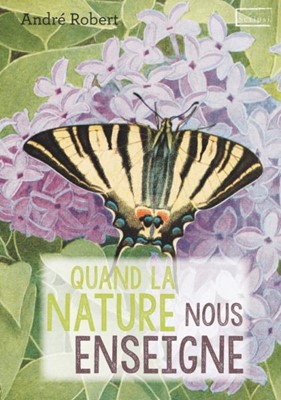 Quand la nature nous enseigne