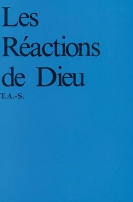 Les réactions de Dieu