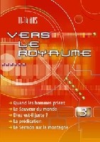 Vers le royaume 3