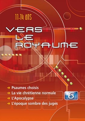 Vers le royaume 6