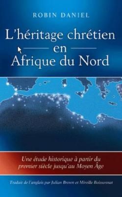 L'héritage chrétien en Afrique du Nord