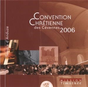 CD Convention chrétienne des Cévennes 2006