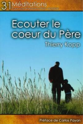 Écouter le coeur du Père