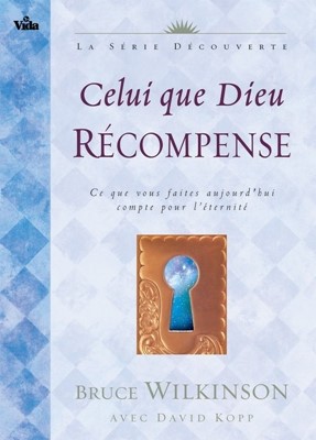 Celui que Dieu récompense