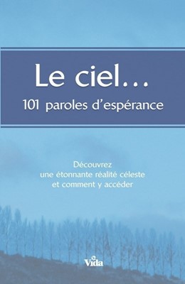 Le ciel...101 paroles d'espérance