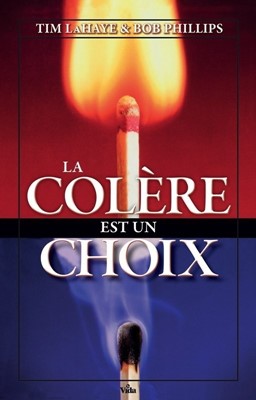 La colère est un choix