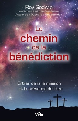 Le chemin de la bénédiction