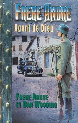 Frère André, agent de Dieu