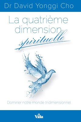 La quatrième dimension spirituelle