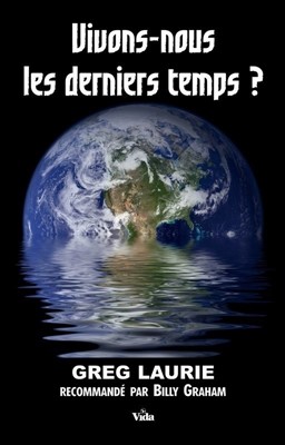 Vivons-nous les derniers temps ?