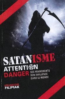 Satanisme attention danger