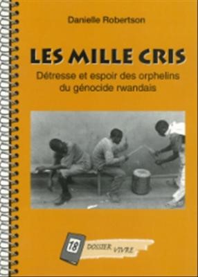 Les mille cris