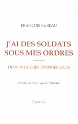 J'ai des soldats sous mes ordres