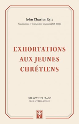 Exhortations aux jeunes chrétiens