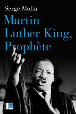 Martin Luther King, prophète