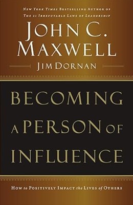 Becoming A Person Of Influence