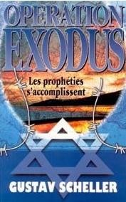 Opération Exodus : les prophéties s'accomplissent
