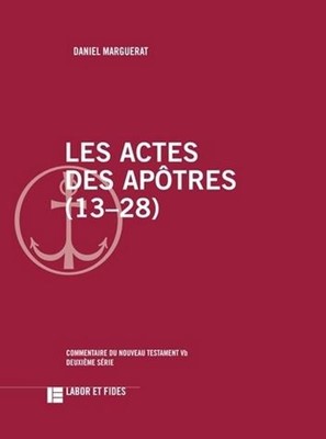 Les Actes des Apôtres 13-28