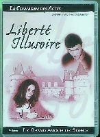 DVD LIBERTE ILLUSOIRE